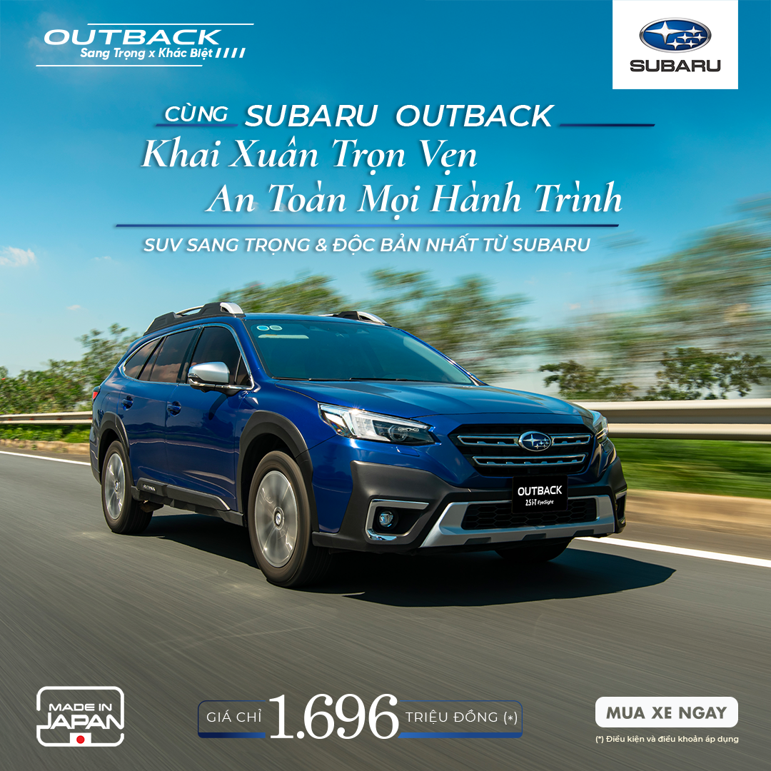 CHƯƠNG TRÌNH KHUYẾN MÃI SUBARU OUTBACK THÁNG 2/2025