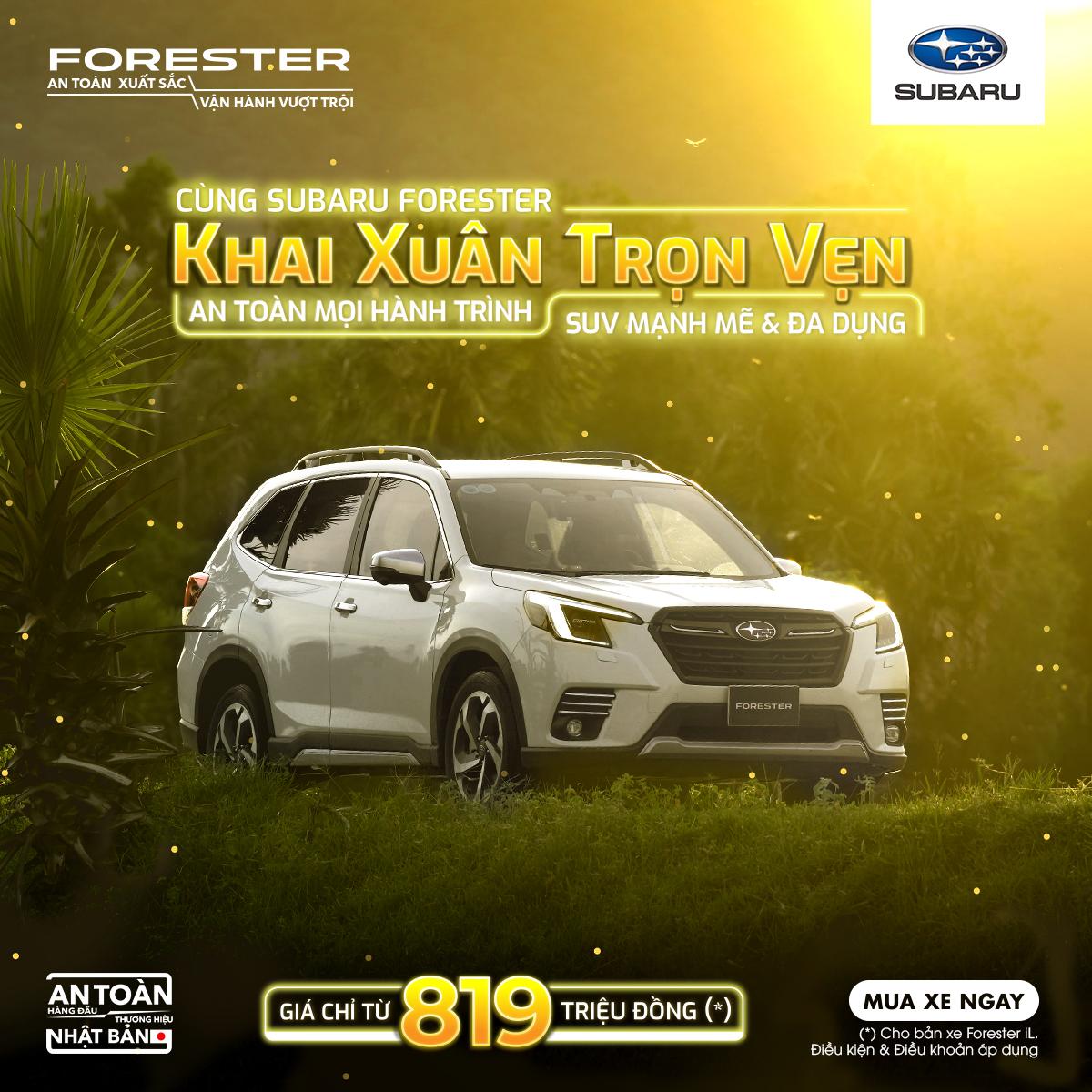 CHƯƠNG TRÌNH KHUYẾN MẠI THÁNG 2/2025 DÀNH CHO XE SUBARU FORESTER
